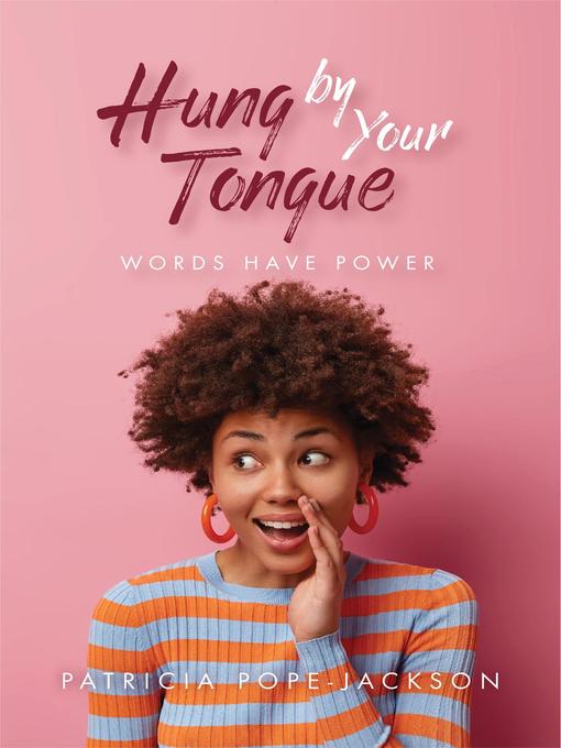 Cover image for Hung by Your Tongue